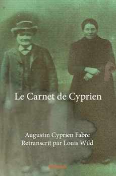 Paperback Le Carnet de Cyprien [French] Book