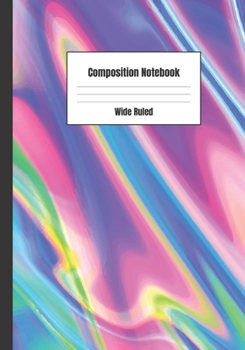 Paperback Composition Notebook: Color Hologram Abstract Theme Book