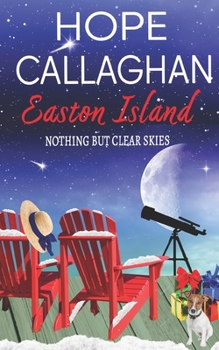 Paperback Easton Island: Nothing But Clear Skies Book