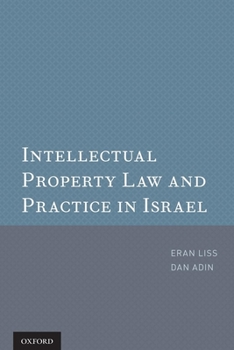 Paperback Intellectual Property Law and Practice in Israel Book