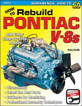 Paperback How to Rebuild Pontiac V-8s (Workbench How-to) Book