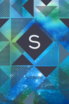 S - Notebook: Monogram Initial S - Personalized Blank Wide Lined Journal Gift with Modern Green & Blue Contemporary Starry Space Paint Splatter with Geometric Design for Men & Women