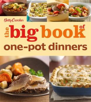 Paperback Betty Crocker the Big Book of One-Pot Dinners Book