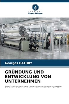 Paperback Gründung Und Entwicklung Von Unternehmen [German] Book