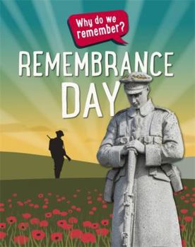 Hardcover Why Do We Remember?: Remembrance Day Book