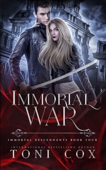 Paperback Immortal War: Book 4 of The Immortal Descendants Book