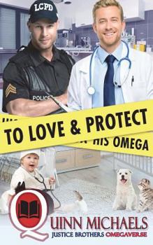 Paperback To Love and Protect His Omega Book