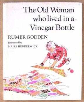 The Old Women Who Lived in a Vinegar Bottle