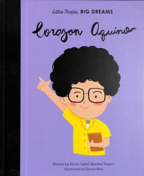 Corazón Aquino - Book  of the Little People, Big Dreams