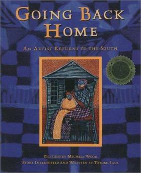 Hardcover Going Back Home: An Artist Returns to the South Book