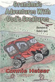 Paperback Grandma's Adventures with God's Creatures [Large Print] Book