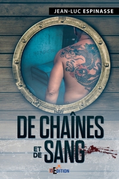 Paperback De chaînes et de sang [French] Book