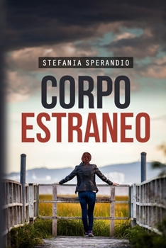 Paperback Corpo Estraneo [Italian] Book