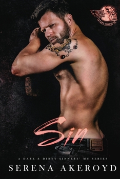 Paperback Sin (A Dark & Dirty Sinners' MC: MC Romance Book