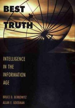 Hardcover Best Truth: Intelligence in the Information Age Book