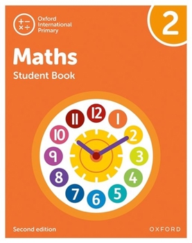 Paperback Oxford International Primary Maths Second Edition Student Book 2 Book