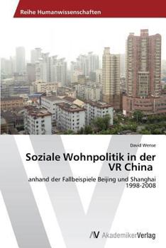 Paperback Soziale Wohnpolitik in der VR China [German] Book