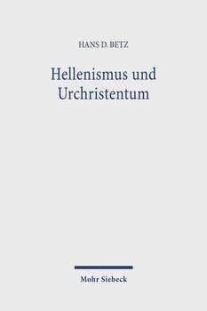 Hardcover Hellenismus Und Urchristentum: Gesammelte Aufsatze I [German] Book