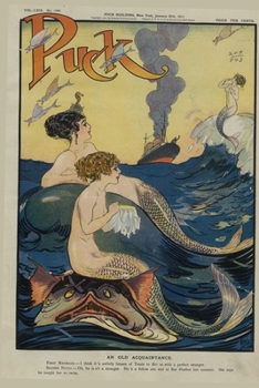 Puck: Mermaid and Sea Monster 2020 Weekly Calendar With Goal Setting Section and Habit Tracking Pages, 6"x9"