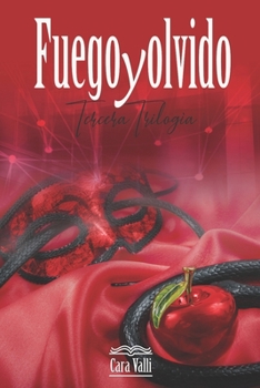 Paperback Fuego y olvido: Tercera trilogía [Spanish] Book
