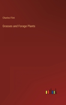 Hardcover Grasses and Forage Plants Book