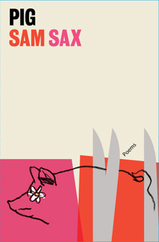 Paperback Pig: Poems Book