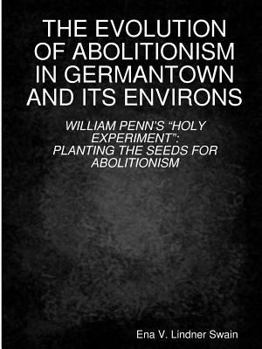 Paperback The Evolution of Abolitionism Book