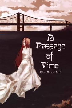 Paperback A Passage of Time Book