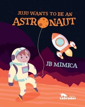 Paperback Juju wants to be an astronaut [Portuguese] Book