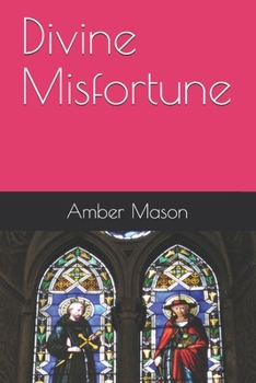 Paperback Divine Misfortune Book