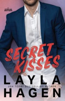 Secret Kisses (The Sterling Brothers) - Book #3 of the Sterling Brothers