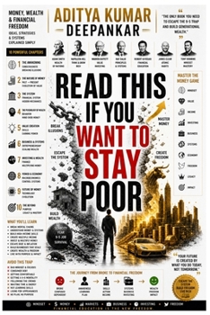 READ THIS IF YOU WANT TO STAY POOR