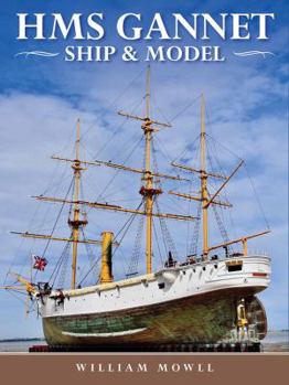 Hardcover HMS Gannet: Ship and Model Book