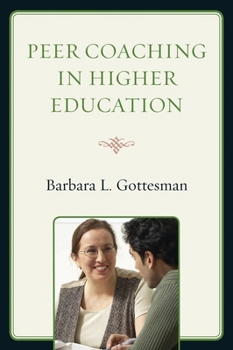 Paperback Peer Coaching in Higher Education Book