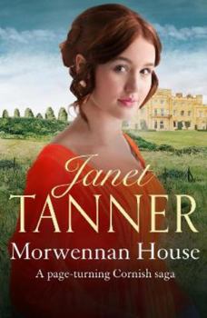 Morwennan House - Book #1 of the Cornish Sagas