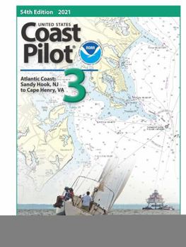 Paperback 2021 U.S. Coast Pilot 3: Sandy Hook to Cape Henry, 54th Edition Book