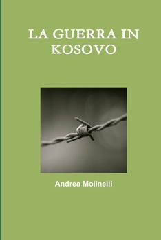Paperback La Guerra in Kosovo [Italian] Book