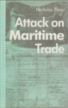 Hardcover Attack on Maritime Trade Book