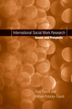 Paperback International Social Work Research: Issues and Prospects Book
