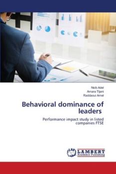 Paperback Behavioral dominance of leaders Book