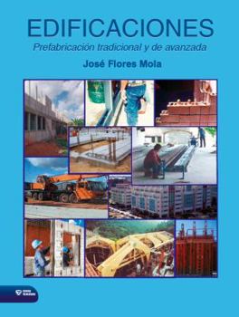 Paperback Edificaciones Prefabricacion Tradicional y de Avanzada [Spanish] Book