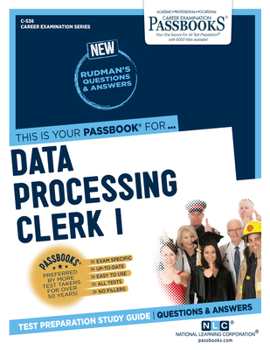 Paperback Data Processing Clerk I (C-536): Passbooks Study Guide Volume 536 Book