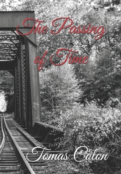 Paperback The Passing of Time Book