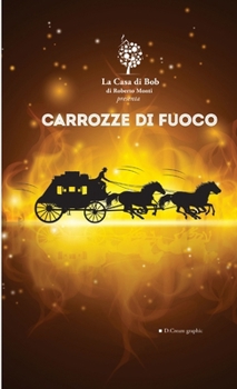 Paperback Carrozze di Fuoco [Italian] Book