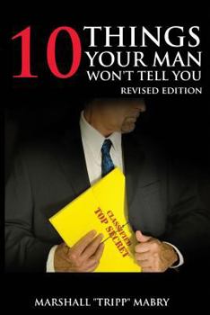 Paperback 10 Things Your Man Won't Tell You Book