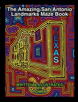 Paperback The Amazing San Antonio Landmarks Maze Book