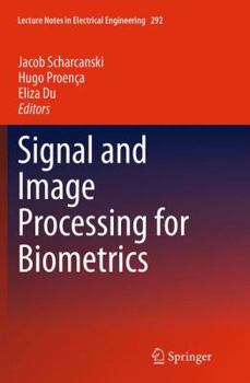 Paperback Signal and Image Processing for Biometrics Book