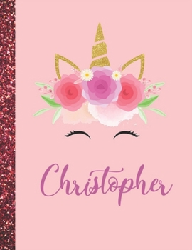 Christopher: Christopher Marble Size Unicorn SketchBook Personalized White Paper for Girls and Kids to Drawing and Sketching Doodle Taking Note Size 8.5 x 11