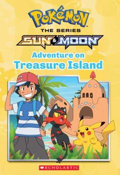 Paperback Adventure on Treasure Island (Pok?mon Alola Chapter Book #3) Book
