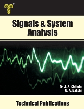 Paperback Signals & System Analysis: Fourier Transform, Laplace Transform, z- Transform, State Variable Analysis Book